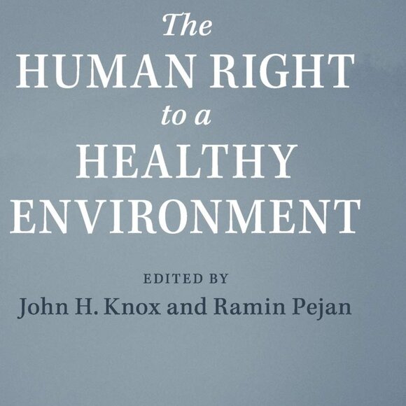 The Human Right to a Healthy Environment by John H. Knox English Hardcover Book - Picture 1 of 1